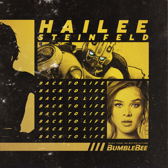 Back to Life (from “Bumblebee”)